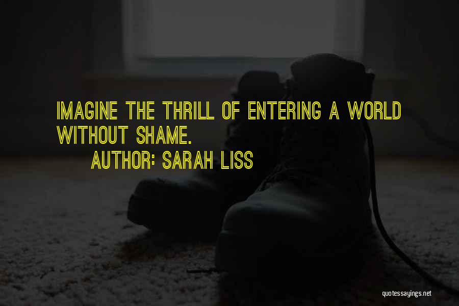 Imagine A World Without Quotes By Sarah Liss