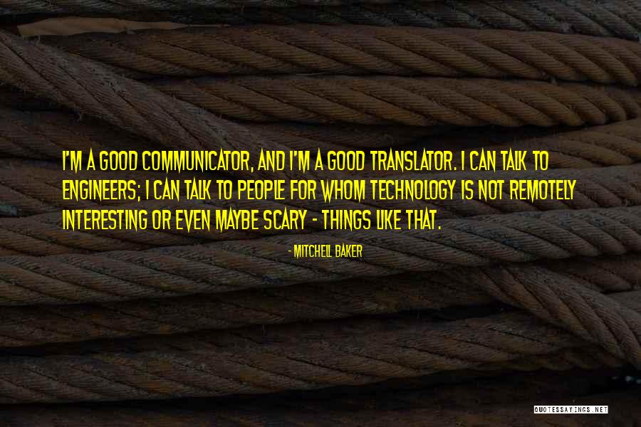 Imagine Being Posted Quotes By Mitchell Baker Imagine Being Posted Quotes By Mitchell Baker