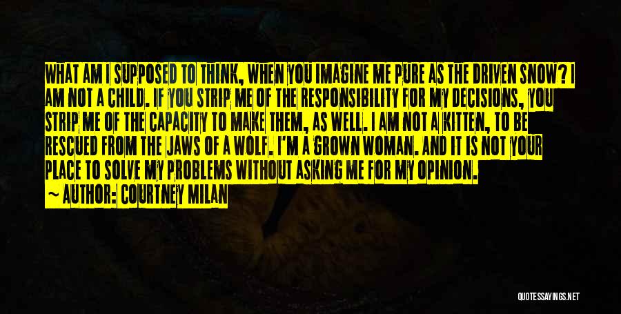 Imagine Me Without You Quotes By Courtney Milan