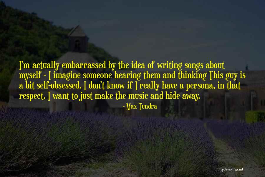 Imagine The Song Quotes By Max Tundra Imagine The Song Quotes By Max Tundra