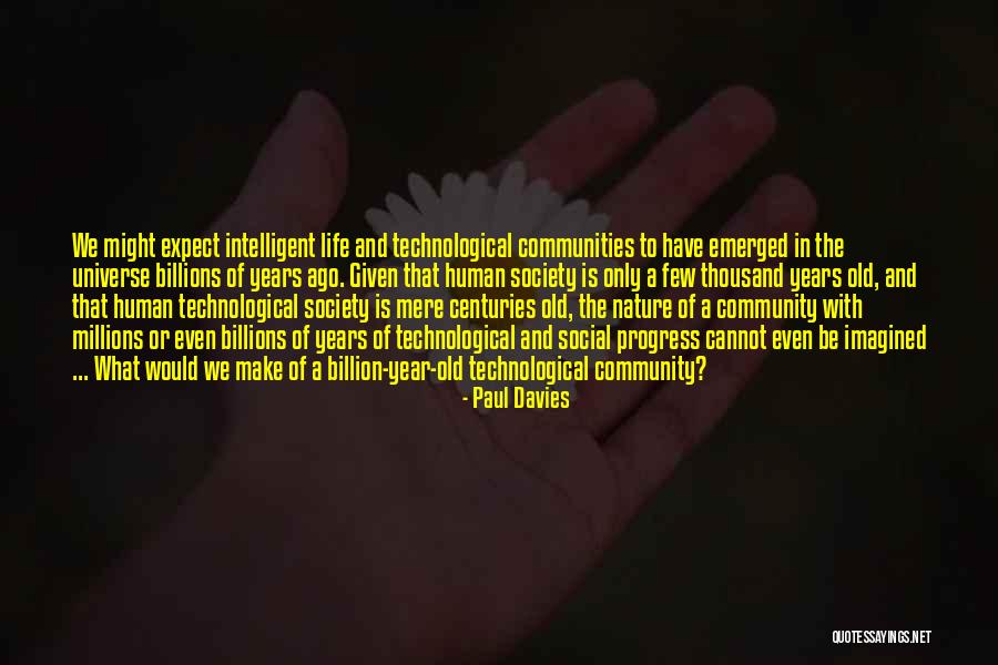 Imagined Communities Quotes By Paul Davies Imagined Communities Quotes By Paul Davies