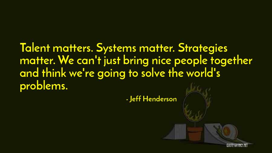 Imagineering Jobs Quotes By Jeff Henderson Imagineering Jobs Quotes By Jeff Henderson