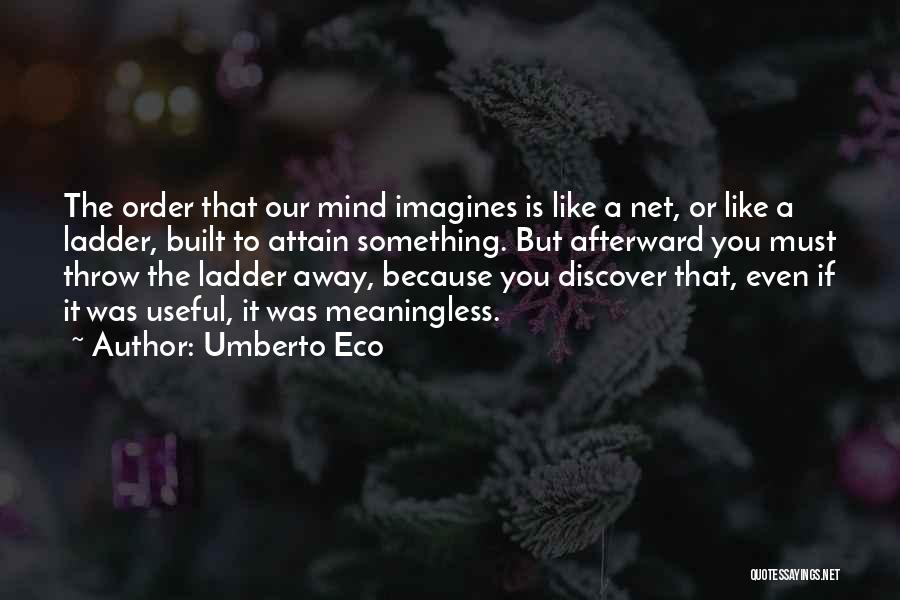 Imagines Quotes By Umberto Eco