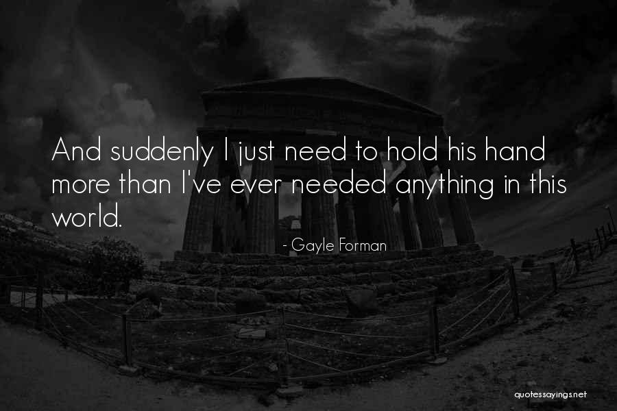 Imaging Centers Quotes By Gayle Forman Imaging Centers Quotes By Gayle Forman