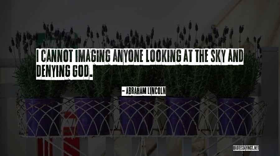 Imaging Quotes By Abraham Lincoln Imaging Quotes By Abraham Lincoln