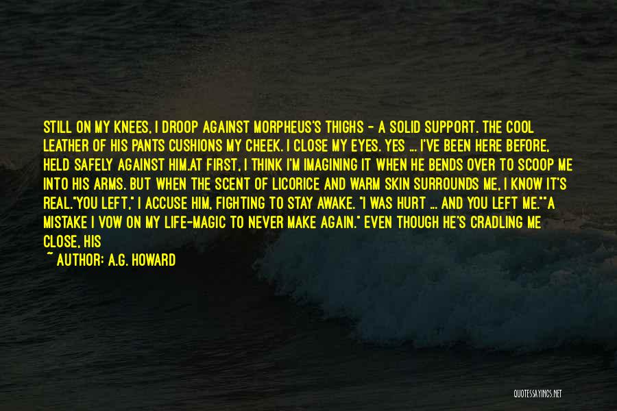Imagining Life Quotes By A.G. Howard