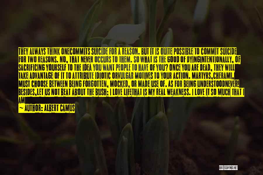 Imagining Life Quotes By Albert Camus