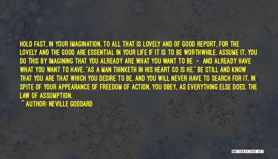 Imagining Life Quotes By Neville Goddard