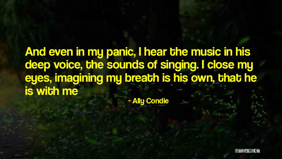Imagining Music Quotes By Ally Condie Imagining Music Quotes By Ally Condie