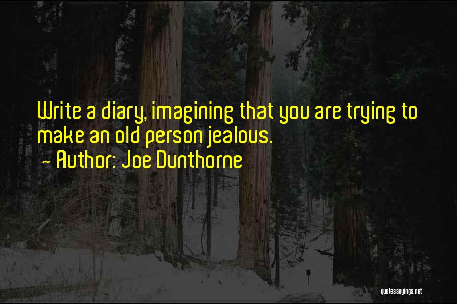 Imagining Quotes By Joe Dunthorne