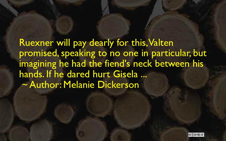 Imagining Quotes By Melanie Dickerson