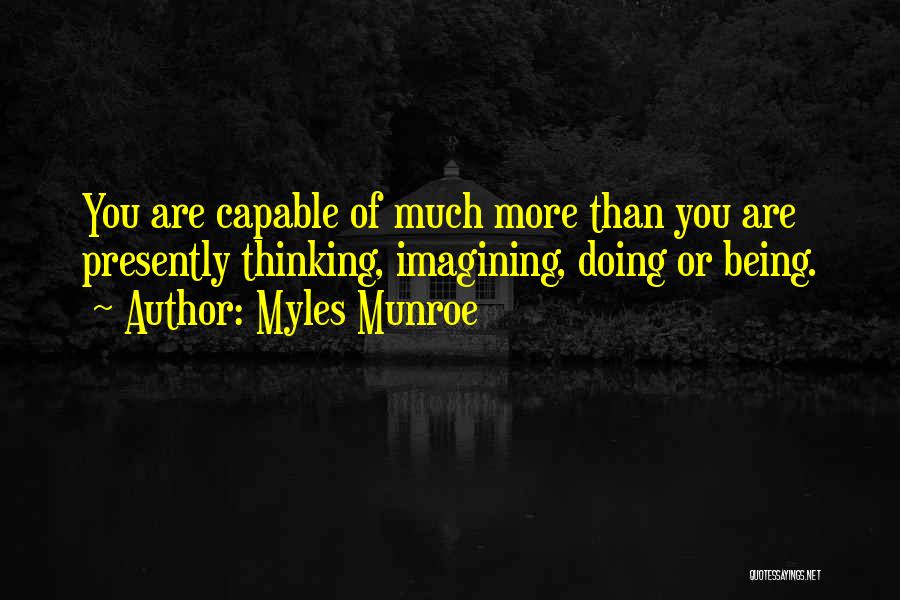 Imagining Quotes By Myles Munroe