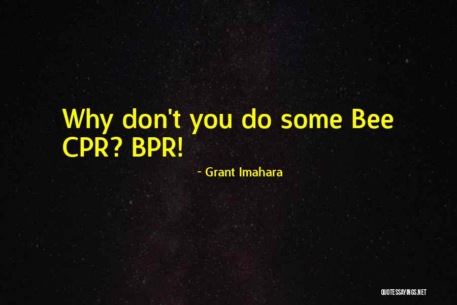 Imahara Grant Quotes By Grant Imahara Imahara Grant Quotes By Grant Imahara
