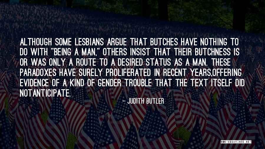 Imajn Homes Quotes By Judith Butler Imajn Homes Quotes By Judith Butler