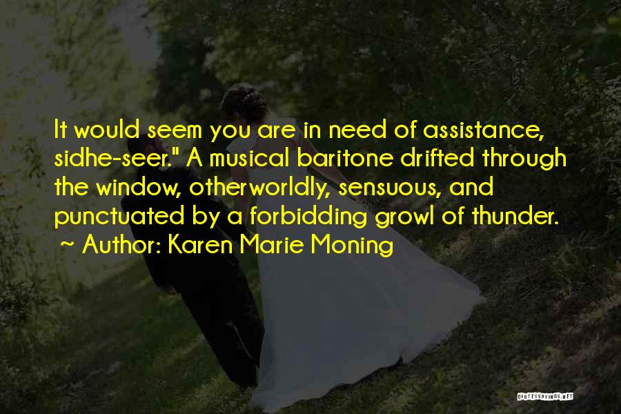 Imalive Quotes By Karen Marie Moning