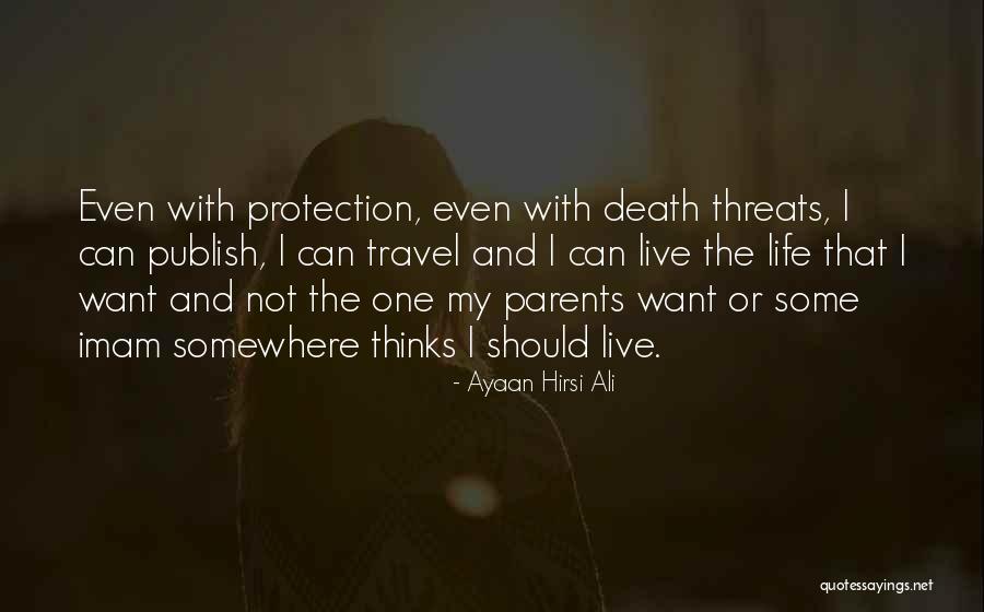 Imam Ali A.s Quotes By Ayaan Hirsi Ali Imam Ali A.s Quotes By Ayaan Hirsi Ali