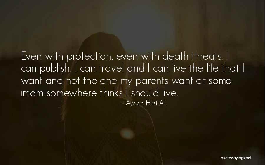 Imam Ali A.s Quotes By Ayaan Hirsi Ali