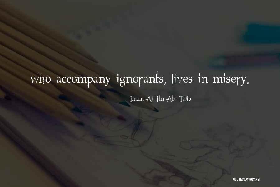 Imam Ali Ibn Abi Talib Quotes 1917384 Imam Ali Ibn Abi Talib Quotes 1917384