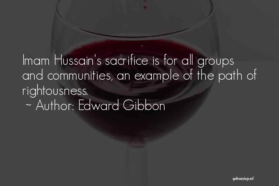 Imam E Hussain Quotes By Edward Gibbon