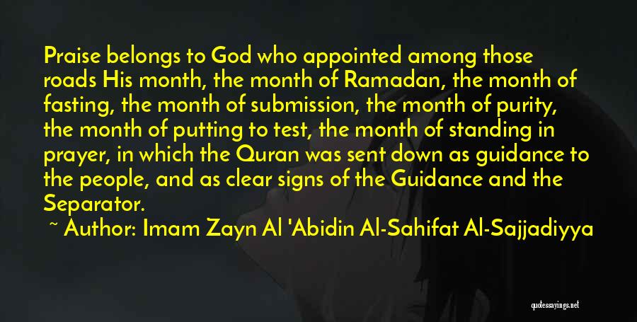 Imam Zayn Al 'Abidin Al-Sahifat Al-Sajjadiyya Quotes 186935