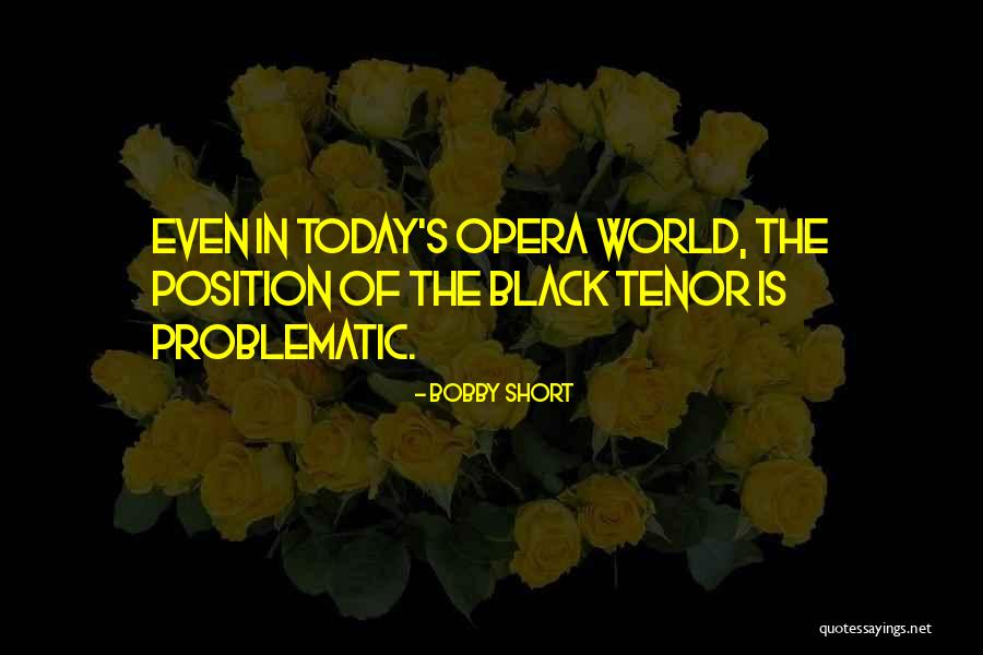 Iman Mohamed Abdulmajid Quotes By Bobby Short