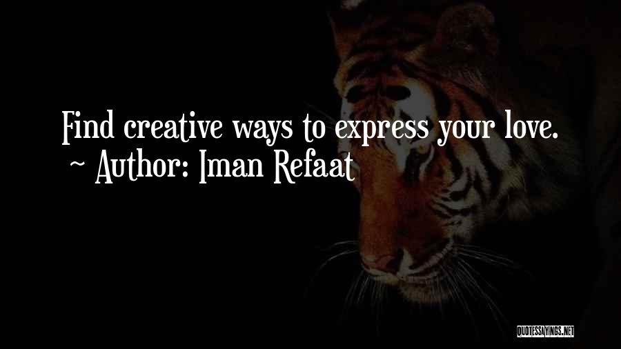 Iman Refaat Quotes 942663