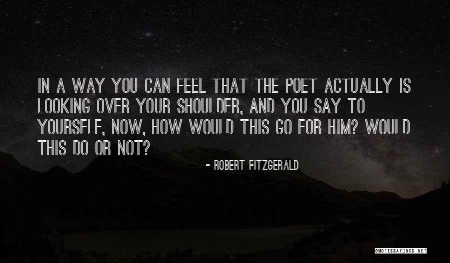 Imao Full Quotes By Robert Fitzgerald Imao Full Quotes By Robert Fitzgerald