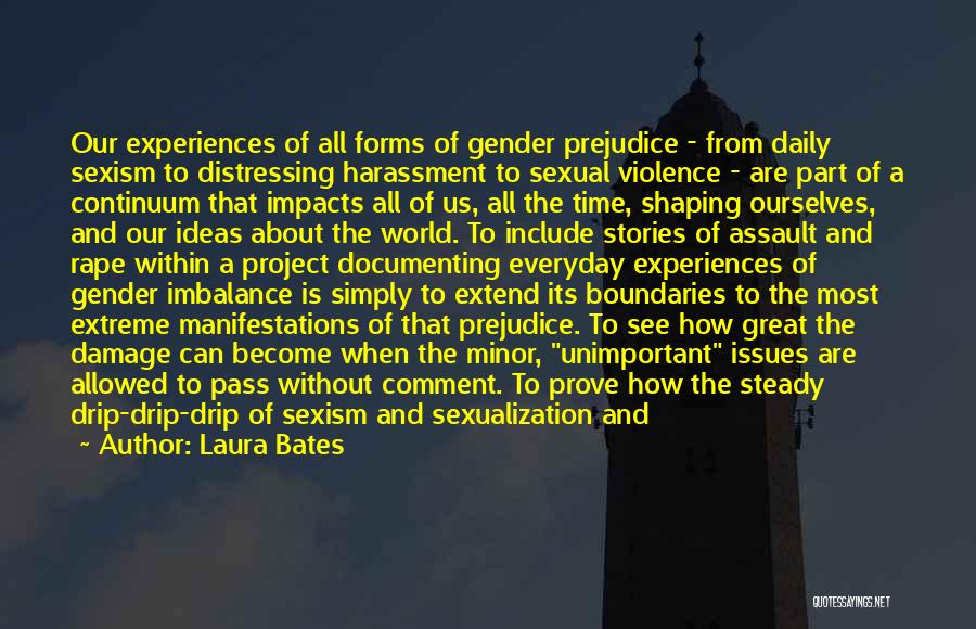 Imbalance Of Power Quotes By Laura Bates