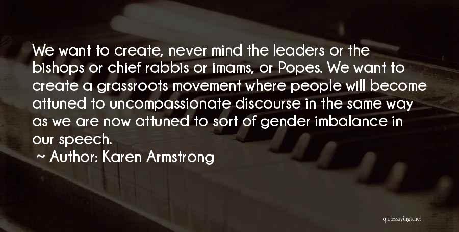 Imbalance Quotes By Karen Armstrong