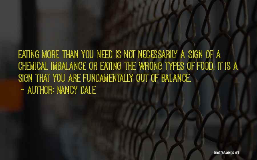 Imbalance Quotes By Nancy Dale