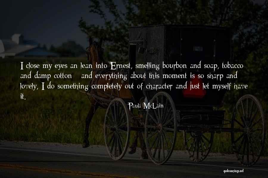 Imbatranirea Activa Quotes By Paula McLain Imbatranirea Activa Quotes By Paula McLain