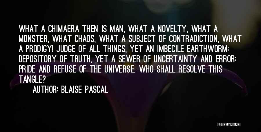 Imbecile Quotes By Blaise Pascal