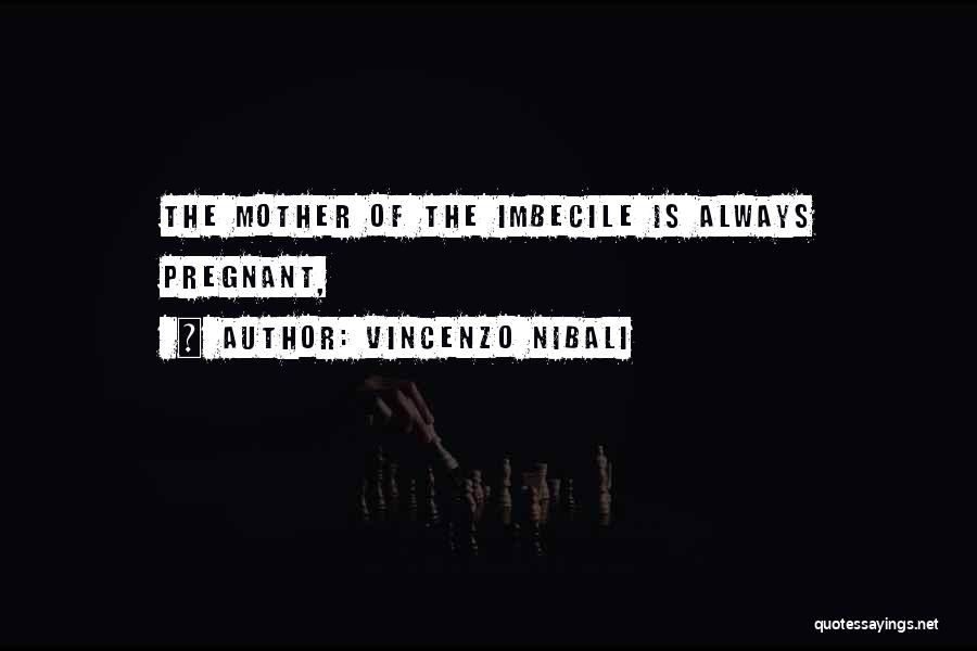 Imbecile Quotes By Vincenzo Nibali