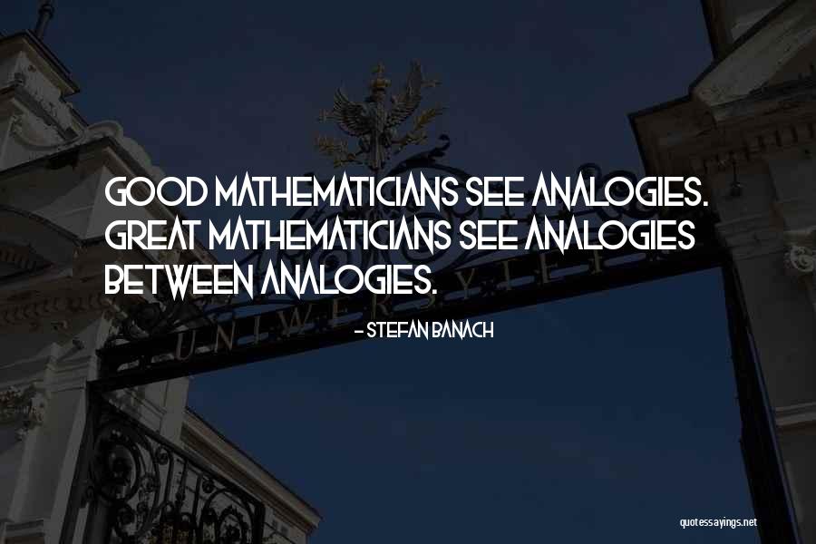 Imbecilesque Quotes By Stefan Banach Imbecilesque Quotes By Stefan Banach