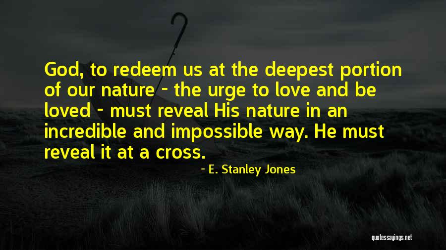 Imbert International Quotes By E. Stanley Jones Imbert International Quotes By E. Stanley Jones