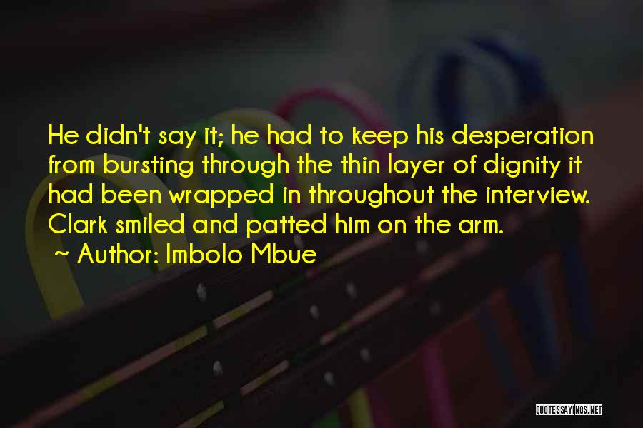 Imbolo Mbue Quotes 280559