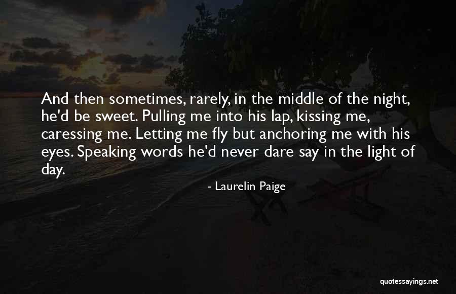 Imbroglio Pronunciation Quotes By Laurelin Paige Imbroglio Pronunciation Quotes By Laurelin Paige
