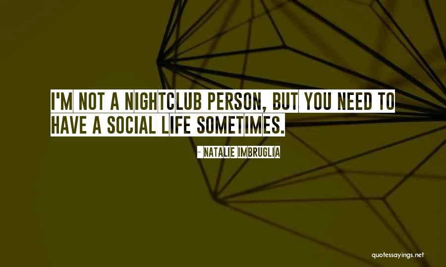 Imbruglia Quotes By Natalie Imbruglia Imbruglia Quotes By Natalie Imbruglia