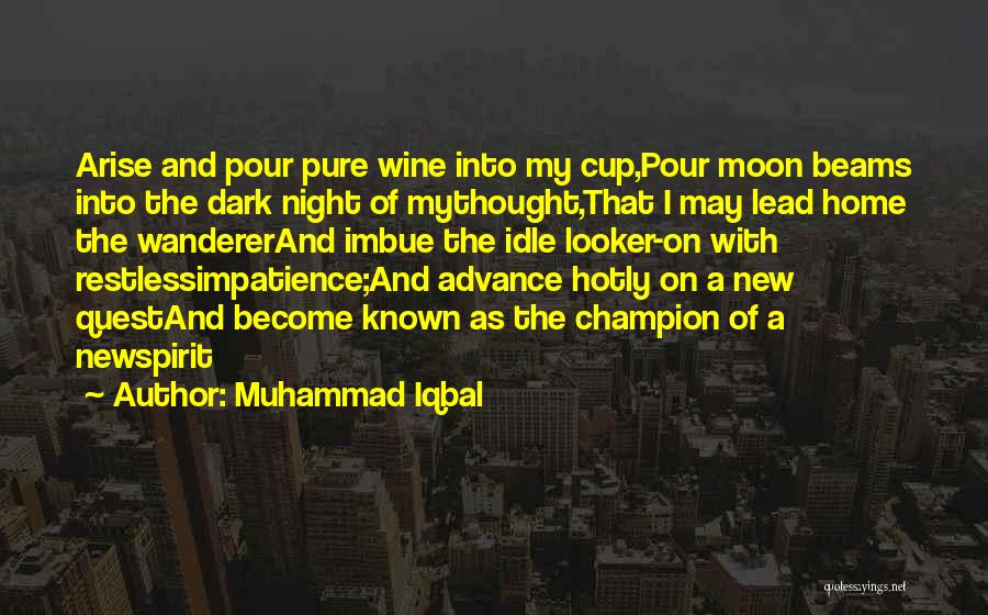 Imbue Quotes By Muhammad Iqbal