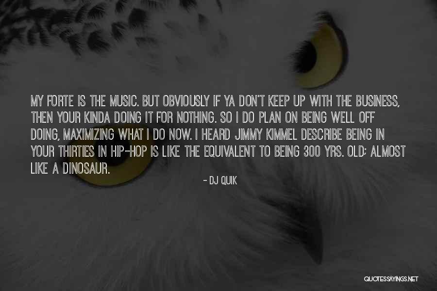 Imbuido Significado Quotes By DJ Quik Imbuido Significado Quotes By DJ Quik