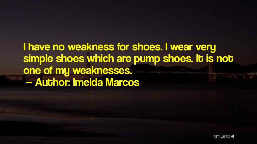 Imelda Marcos Quotes 1581602