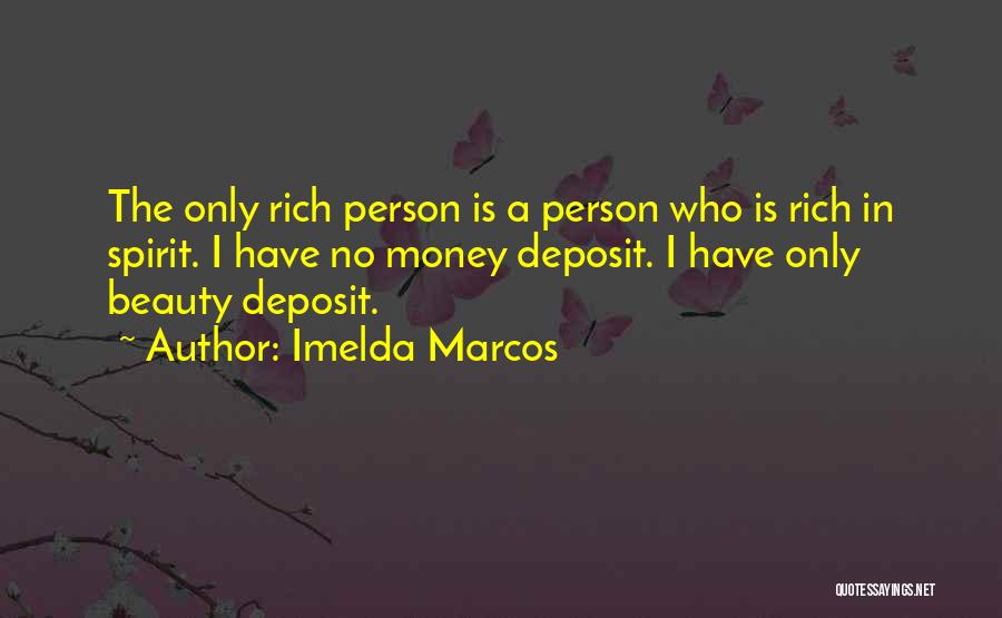 Imelda Marcos Quotes 2150724