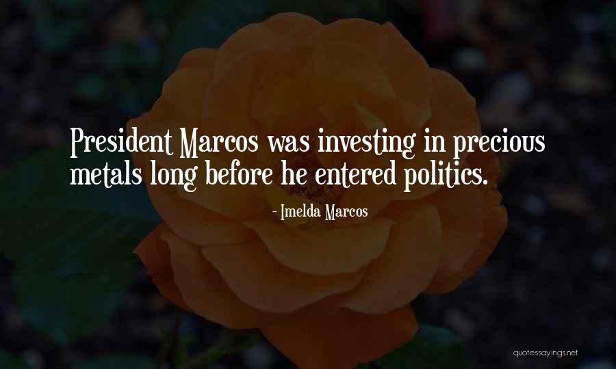 Imelda Marcos Quotes 2216599