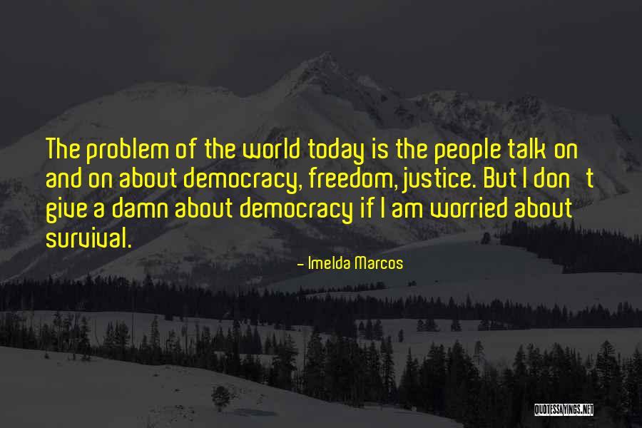 Imelda Marcos Quotes 922718 Imelda Marcos Quotes 922718