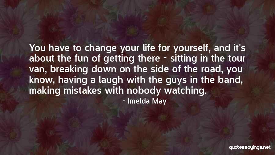 Imelda May Quotes 1184740