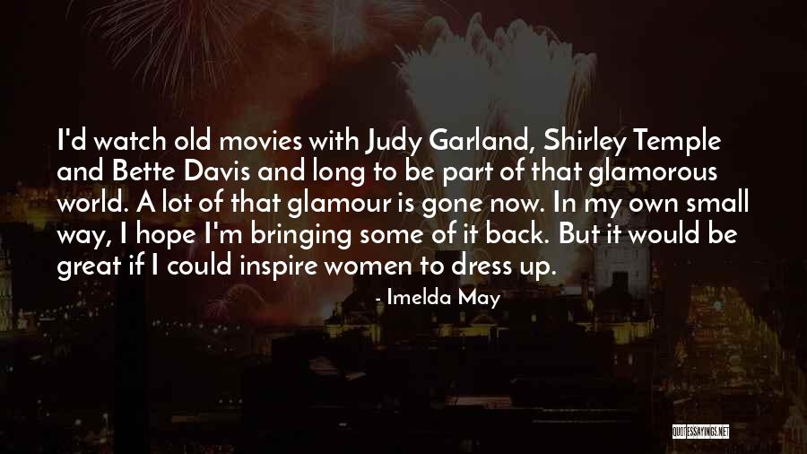 Imelda May Quotes 608528