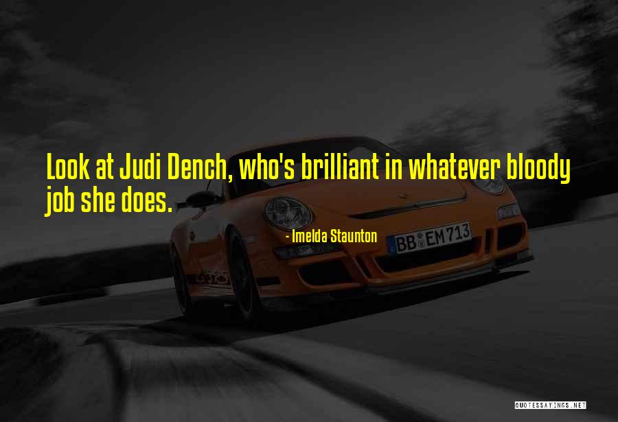 Imelda Staunton Quotes 1957578