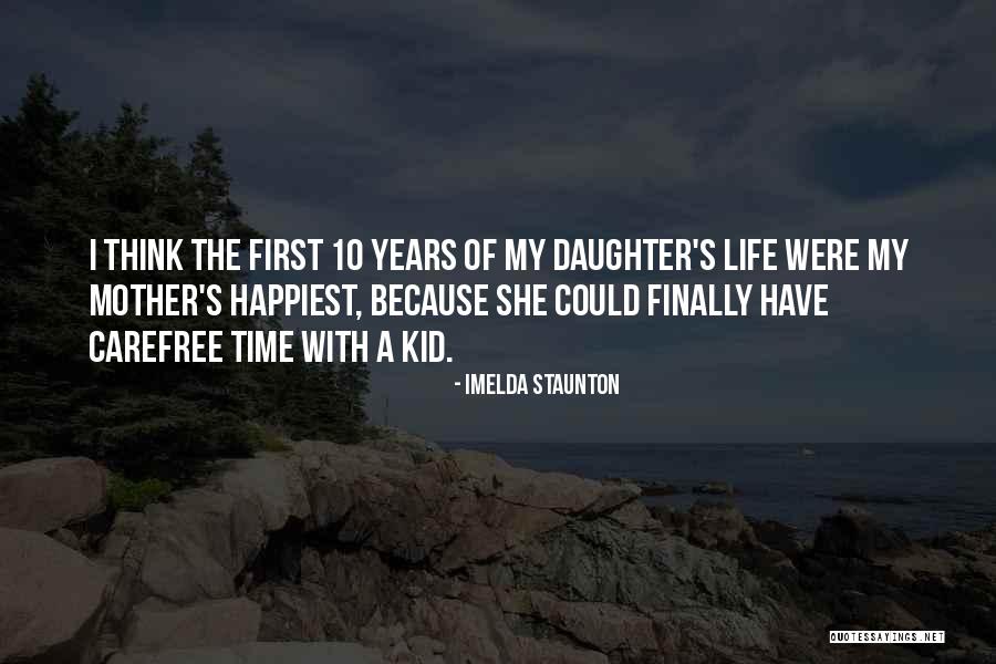 Imelda Staunton Quotes 814859 Imelda Staunton Quotes 814859