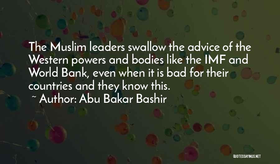 Imf And World Bank Quotes By Abu Bakar Bashir