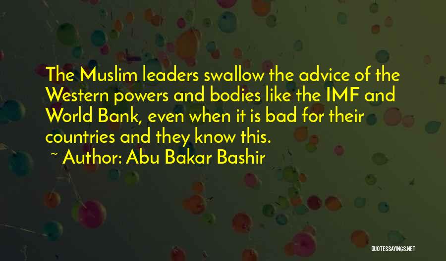 Imf Quotes By Abu Bakar Bashir